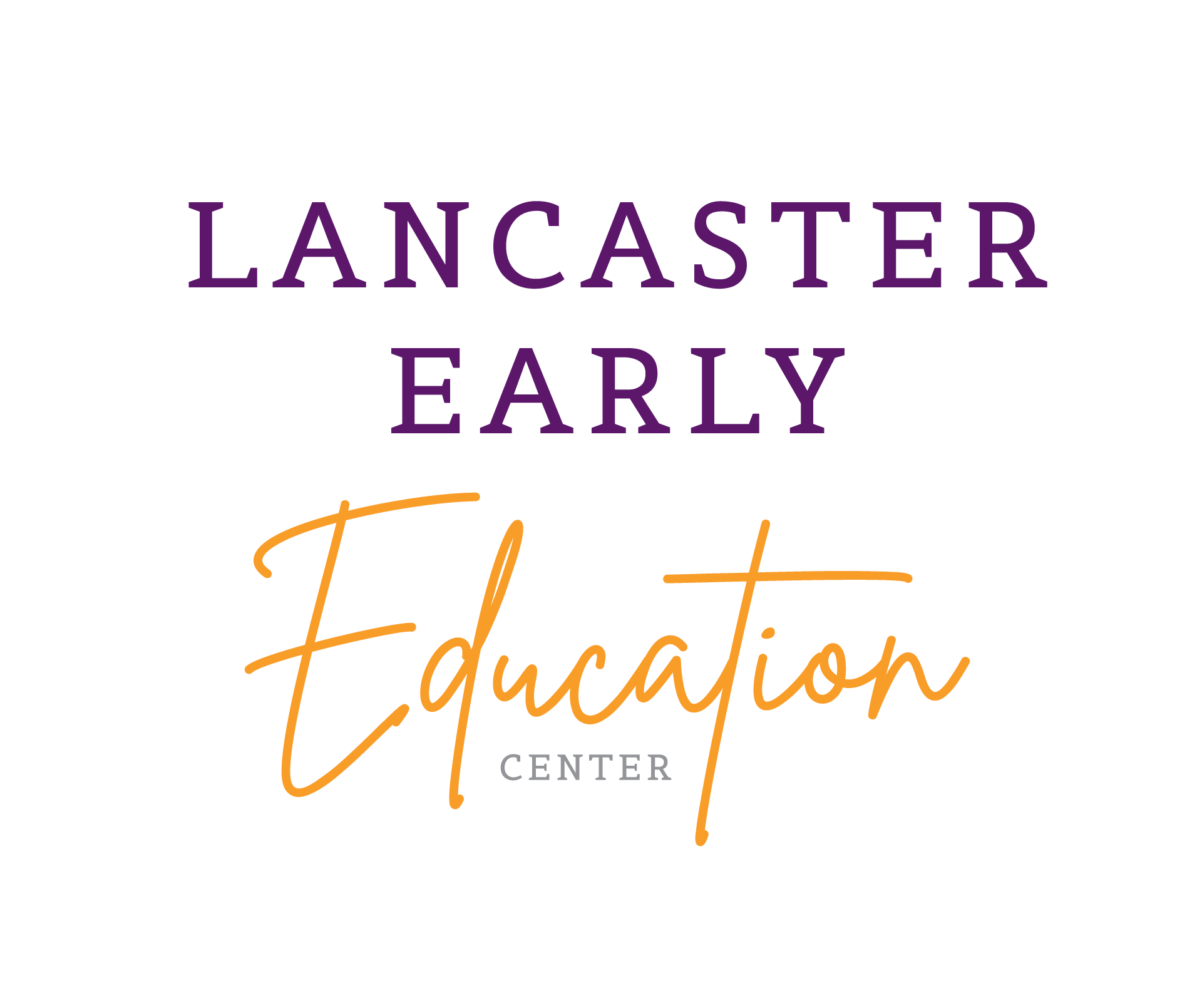 Lancaster Early Education Center formerly Lancaster Day Care Center Quality early care & education since 1915.