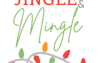 Join Us for 2024 Jingle & Mingle!