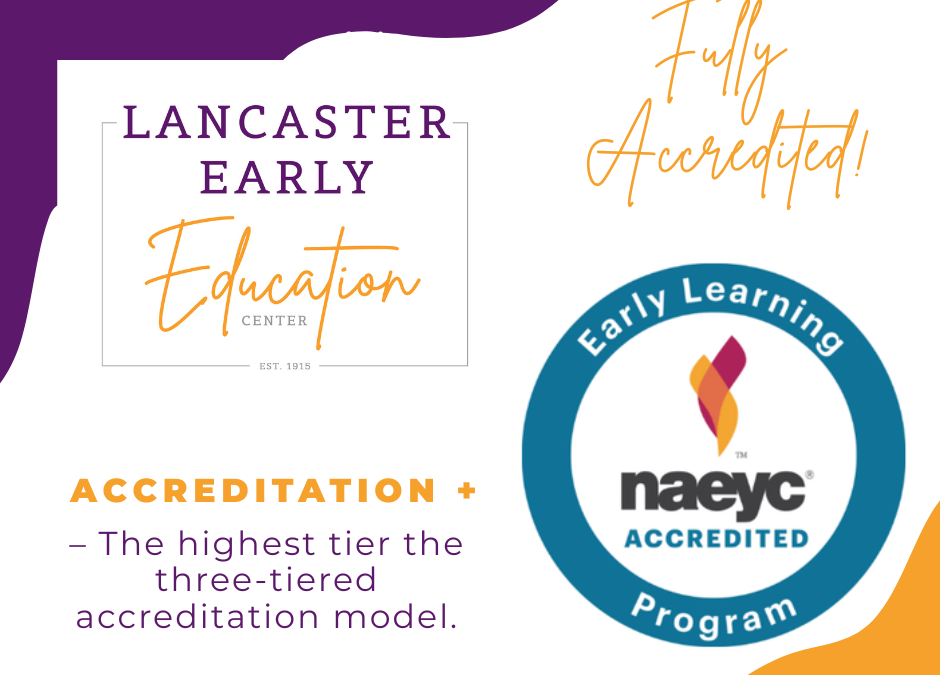 Lancaster Early Education Center- NAEYC Accreditation