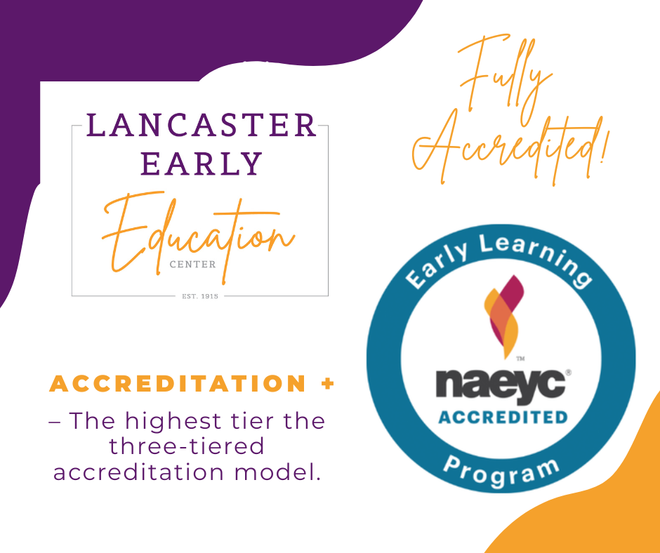 LEEC is Accredited+ by the NAEYC